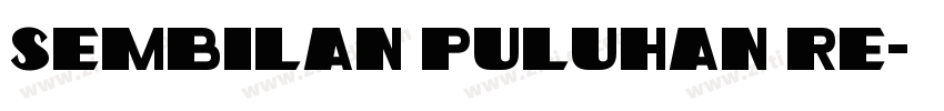 Sembilan Puluhan Re字体转换